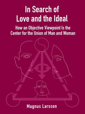cover image of In Search of Love and the Ideal